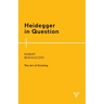 Heidegger in Question: The Art of Existing