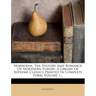 Norroena, the History and Romance of Northern Europe: A Library of Supreme Classics Printed in Complete Form, Volume 1...