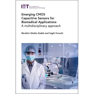 Emerging CMOS Capacitive Sensors for Biomedical Applications: A Multidisciplinary Approach