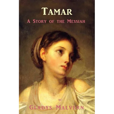 Tamar - A Story of the Messiah