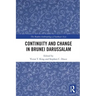 Continuity and Change in Brunei Darussalam