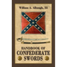 Handbook of Confederate Swords