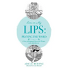 Ever on My Lips: Praying the Word