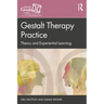 Gestalt Therapy Practice: Theory and Experiential Learning