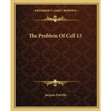 The Problem of Cell 13