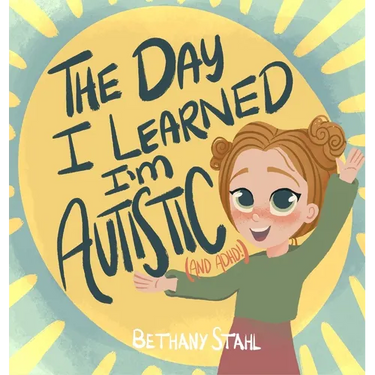The Day I Learned I'm Autistic: (and ADHD!)
