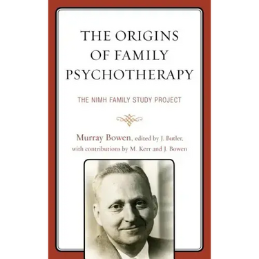 The Origins of Family Psychotherapy: The NIMH Family Study Project