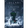 Lullaby of the Lilitu