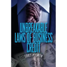 Unbreakable Laws of Business Credit