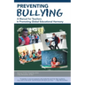 Preventing Bullying: A Manual for Teachers in Promoting Global Educational Harmony