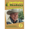 Spotlights & Shadows: The Albert Salmi Story