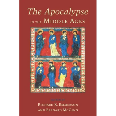 The Apocalypse in the Middle Ages