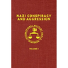 Nazi Conspiracy And Aggression: Volume I (The Red Series)