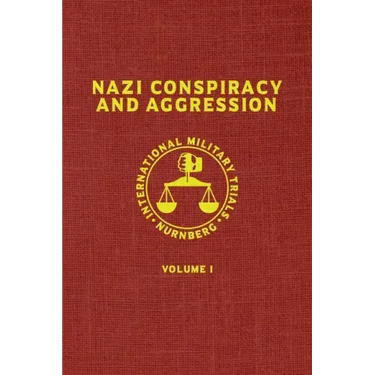 Nazi Conspiracy And Aggression: Volume I (The Red Series)