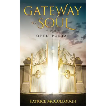 Gate Way To The Soul: Open Portal