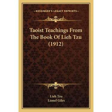 Taoist Teachings From The Book Of Lieh Tzu (1912)