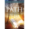 The Path: How to live an abundant life in a broken world
