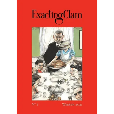 Exacting Clam No. 3: Winter 2021