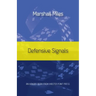 Defensive Signals