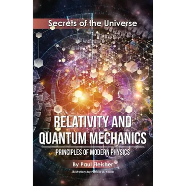 Relativity and Quantum Mechanics: Principles of Modern Physics