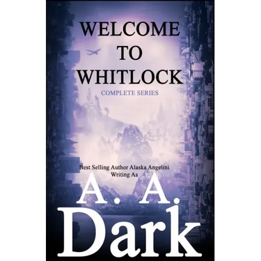 Welcome to Whitlock (The Complete Series)