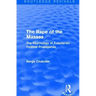 Routledge Revivals: The Rape of the Masses (1940): The Psychology of Totalitarian Political Propaganda