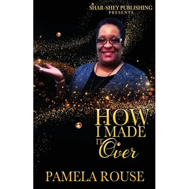 How I Made It Over