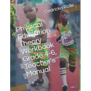 Physical Education Theory Workbook Grade 4-6, Teacher's Manual