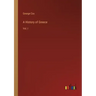 A History of Greece: Vol. I