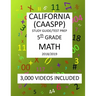 5th Grade CALIFORNIA CAASPP 2019 MATH, Test Prep: 5th Grade CALIFORNIA ASSESSMENT of STUDENT PERFORMANCE and PROGRESS, 2019 MATH, Test Prep