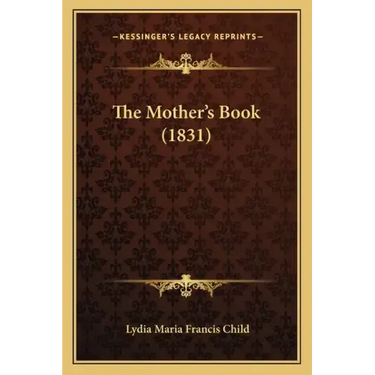 The Mother's Book (1831)