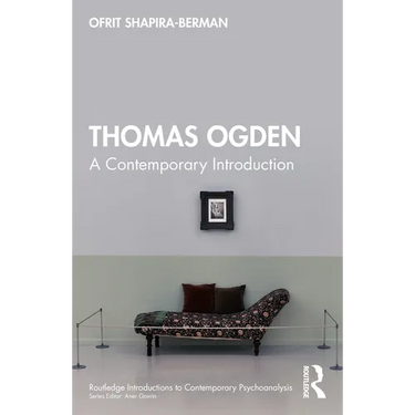 Thomas Ogden: A Contemporary Introduction