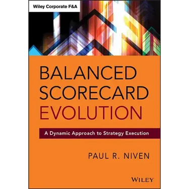 Balanced Scorecard Evolution: A Dynamic Approach to Strategy Execution
