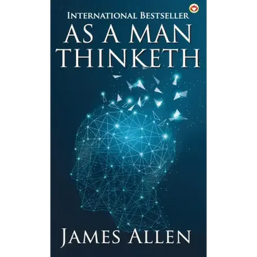 As a Man Thinketh