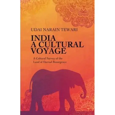 India A Cultural Voyage