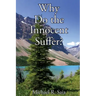 Why Do the Innocent Suffer?