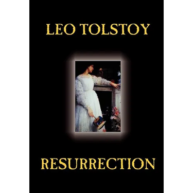 Resurrection by Leo Tolstoy, Fiction, Classics, Literary