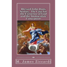 Blessed John Duns Scotus: The Case for the Existence of God and the Immaculate Conception