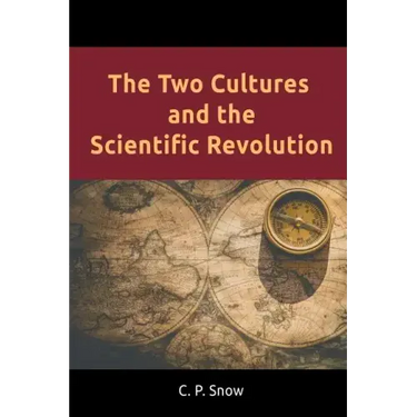 The Two Cultures and the Scientific Revolution