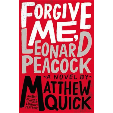 Forgive Me, Leonard Peacock
