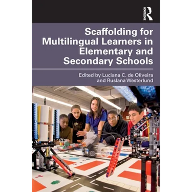 Scaffolding for Multilingual Learners in Elementary and Secondary Schools