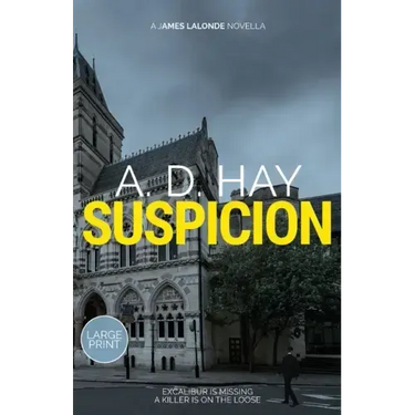 Suspicion: A James Lalonde Novella