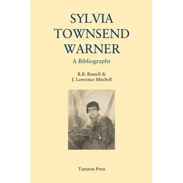 Sylvia Townsend Warner: A Bibliography