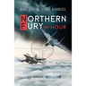 Northern Fury: H-Hour