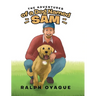 The Adventures of a Dog Named Sam