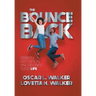 The Bounce Back: Rebirth, Reposition, and Reignite Your Life