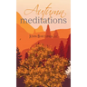 Autumn Meditations
