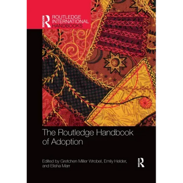 The Routledge Handbook of Adoption