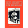 The Giants Win the Series!: Headlines and Highlights of 1954