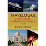 Travelogue: Forty Years Filming the World